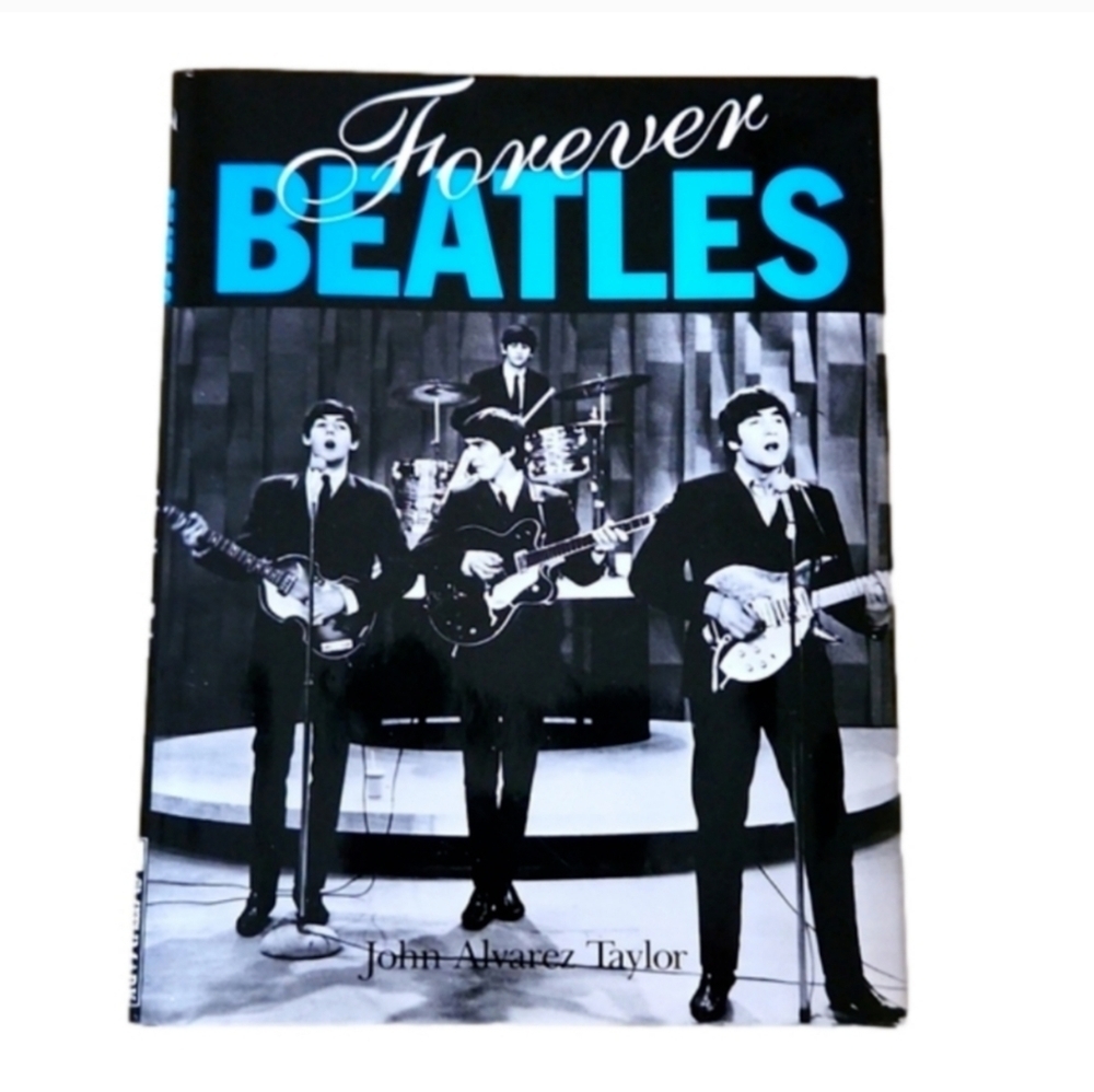 John Alvarez Taylor Forever Beatles